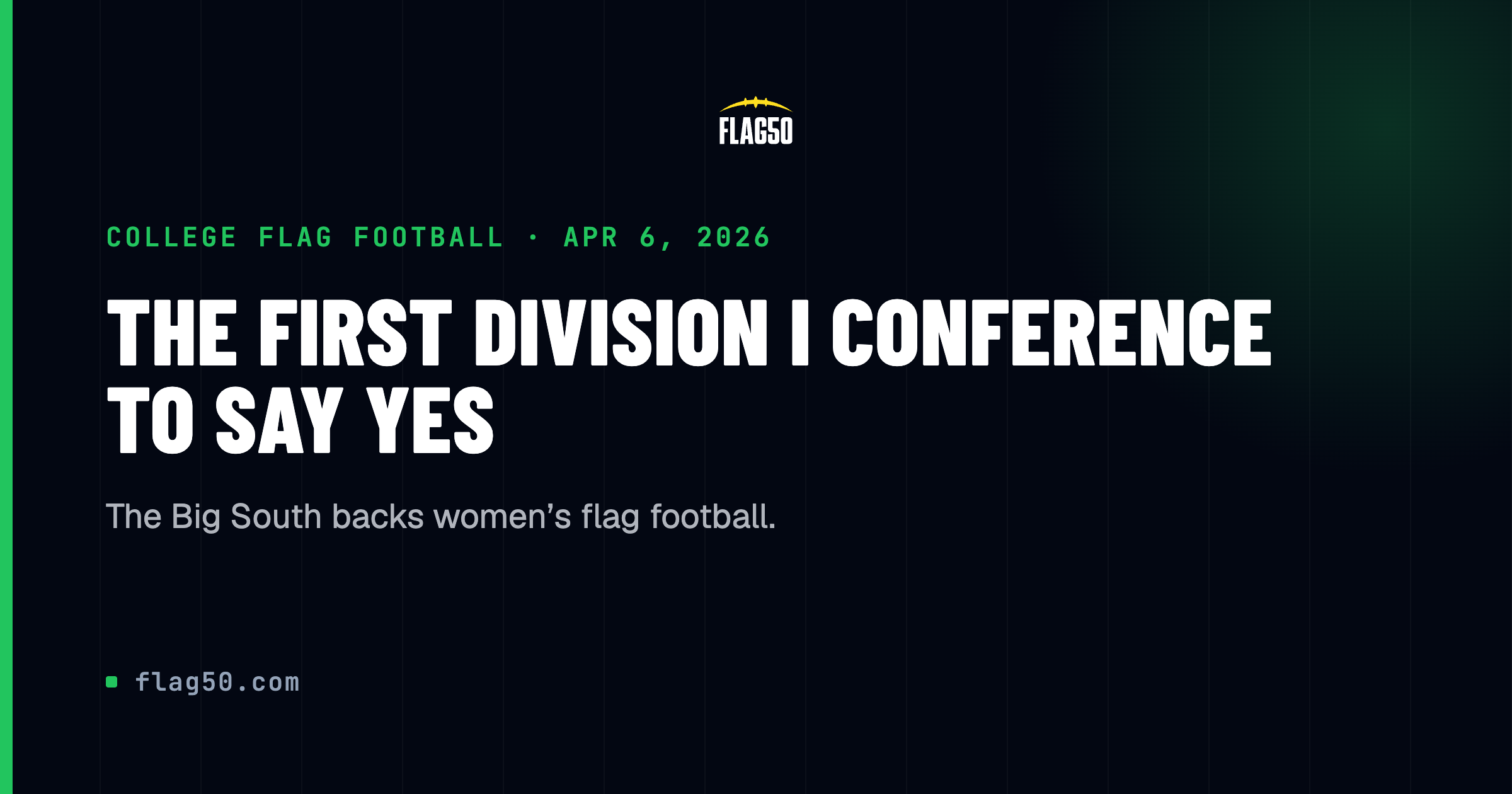 Big South women's flag football, first Division I conference to sponsor the sport