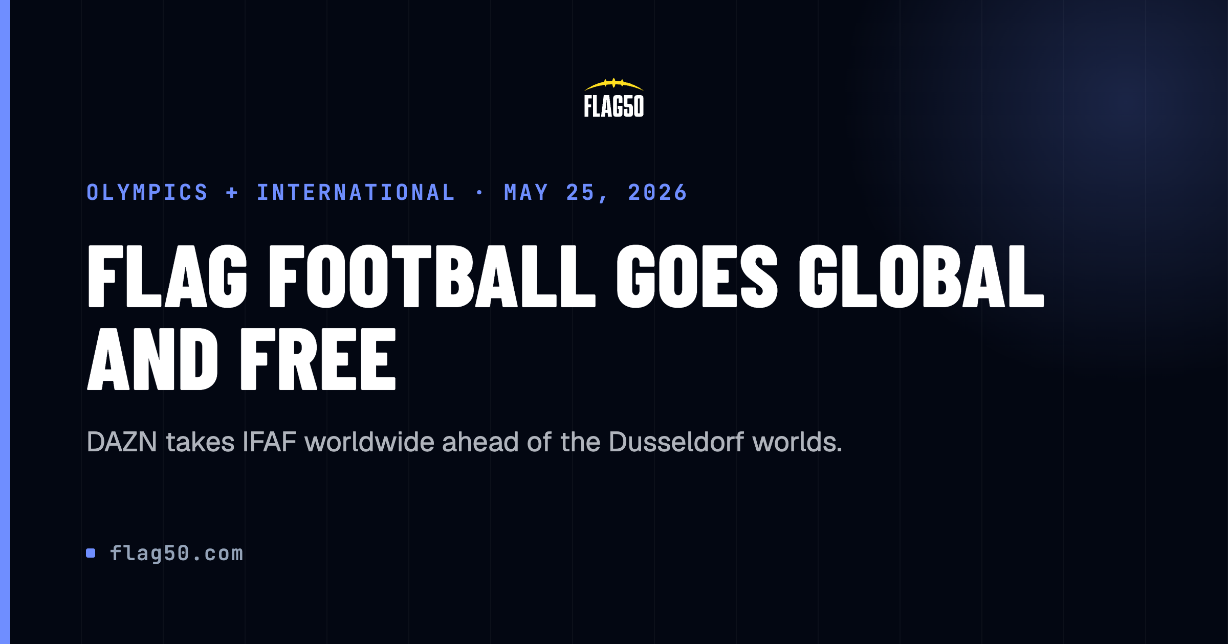 DAZN acquires global IFAF flag football broadcast rights