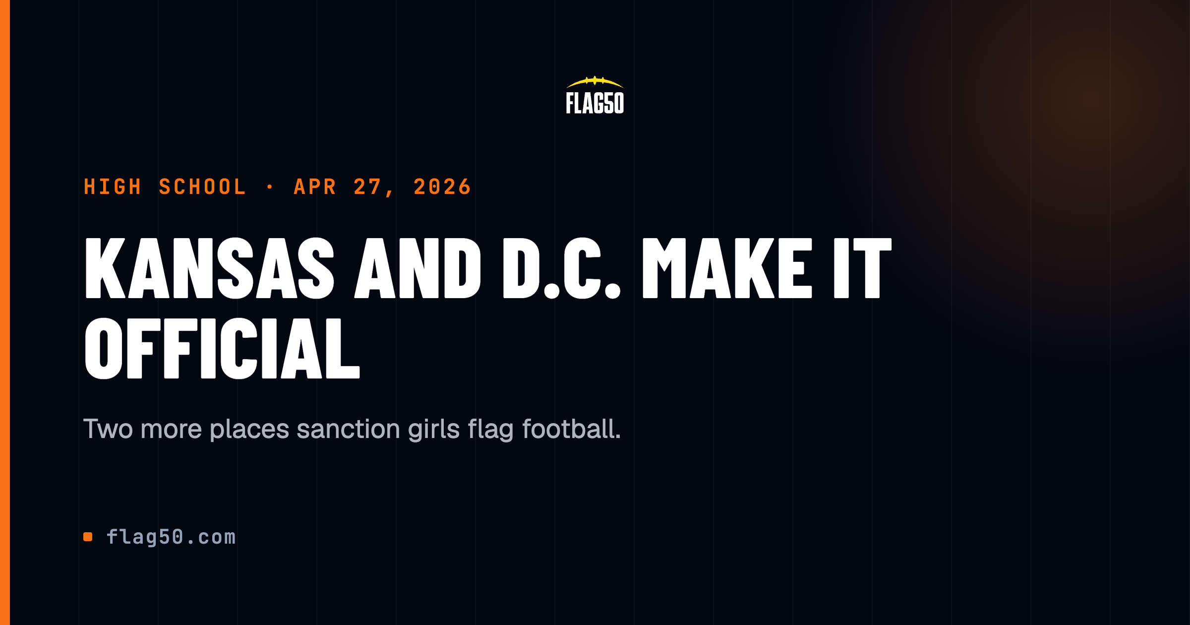 Kansas and Washington DC sanction girls flag football