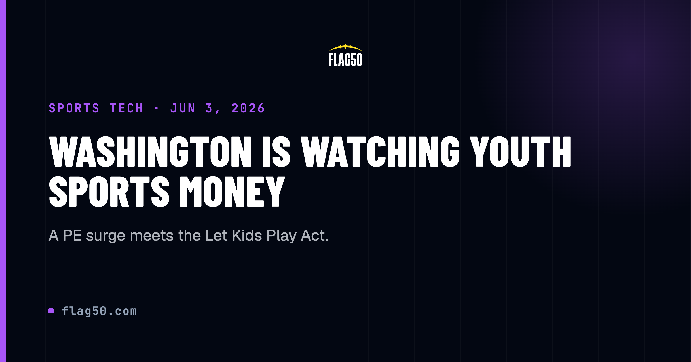 Private equity in youth sports and the Let Kids Play Act 2026